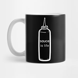 Sauce Is Life Mug